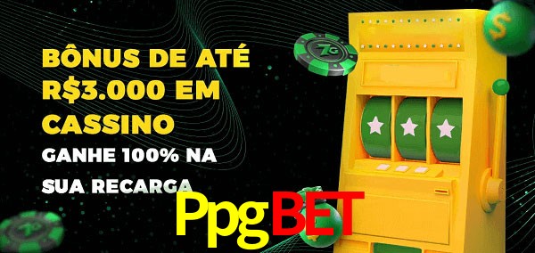 Ppgbet melhor bônus de depósito